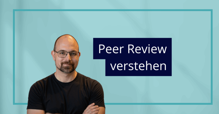 Peer Review in der akademischen Forschung verstehen